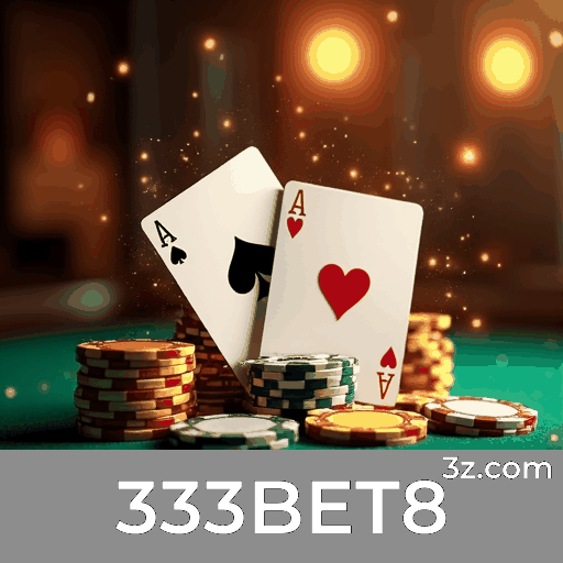 333BET8: Pioneiro em Cassino Online e Apostas